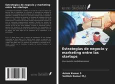 Portada del libro de Estrategias de negocio y marketing entre las startups