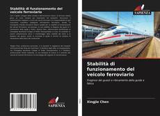 Bookcover of Stabilità di funzionamento del veicolo ferroviario
