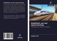 Portada del libro de Stabiliteit van het spoorvoertuig