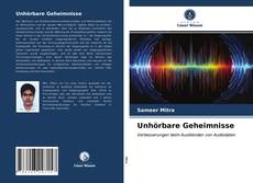 Capa do livro de Unhörbare Geheimnisse 