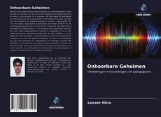 Bookcover of Onhoorbare Geheimen