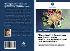 Capa do livro de "Die negative Bewertung von Menschen in englischen Sprichwörtern und Redensarten" 