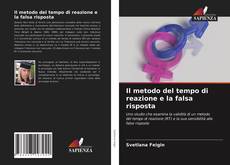 Il metodo del tempo di reazione e la falsa risposta的封面