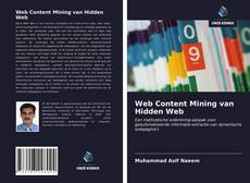 Bookcover of Web Content Mining van Hidden Web