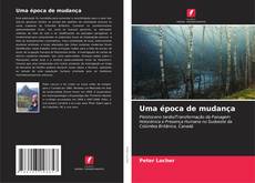 Capa do livro de Uma época de mudança 