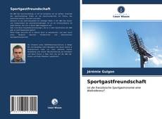 Capa do livro de Sportgastfreundschaft 
