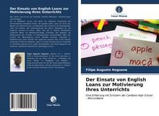 Der Einsatz von English Loans zur Motivierung Ihres Unterrichts kitap kapağı