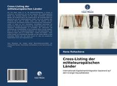 Cross-Listing der mitteleuropäischen Länder kitap kapağı