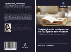 Portada del libro de Vergelijkende analyse van cultuurgebonden woorden