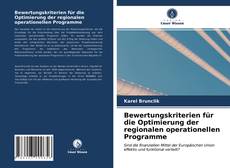 Bewertungskriterien für die Optimierung der regionalen operationellen Programme kitap kapağı