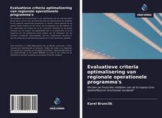 Portada del libro de Evaluatieve criteria optimalisering van regionale operationele programma's
