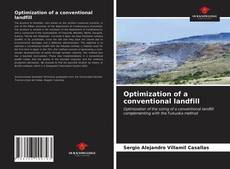 Bookcover of Optimization of a conventional landfill