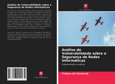 Borítókép a  Análise de Vulnerabilidade sobre a Segurança de Redes Informáticas - hoz