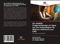 Bookcover of Un modèle d'apprentissage en ligne sur les technologies du Web en référence aux CMS