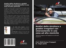 Portada del libro de Analisi della struttura a gradini irregolari con smorzamento in una zona ad alta sismicità