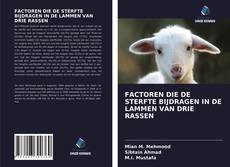 Bookcover of FACTOREN DIE DE STERFTE BIJDRAGEN IN DE LAMMEN VAN DRIE RASSEN