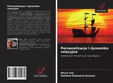 Personalizacja i dynamika relacyjna的封面