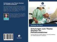 Couverture de Schulungen zum Thema Sterben für Palliativmediziner