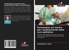 Portada del libro de Formazione sul morire per i professionisti delle cure palliative