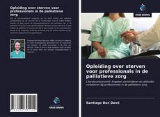 Buchcover von Opleiding over sterven voor professionals in de palliatieve zorg