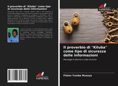 Portada del libro de Il proverbio di "Kiluba" come tipo di sicurezza delle informazioni