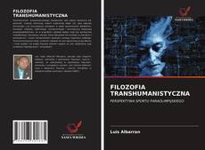 Copertina di FILOZOFIA TRANSHUMANISTYCZNA