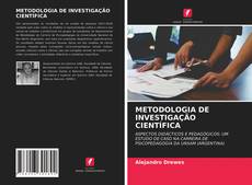 Buchcover von METODOLOGIA DE INVESTIGAÇÃO CIENTÍFICA