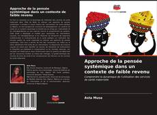 Buchcover von Approche de la pensée systémique dans un contexte de faible revenu