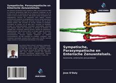 Bookcover of Sympatische, Parasympatische en Enterische Zenuwstelsels.