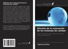 Couverture de Difusión de la innovación de los sistemas de calidad