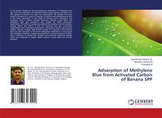 Copertina di Adsorption of Methylene Blue from Activated Carbon of Banana SPP
