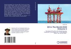 Copertina di Oil In The World-2020 (Volume I)
