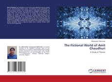 Buchcover von The Fictional World of Amit Chaudhuri