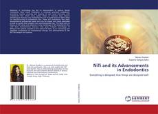 Copertina di NiTi and its Advancements in Endodontics
