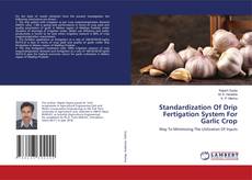 Copertina di Standardization Of Drip Fertigation System For Garlic Crop