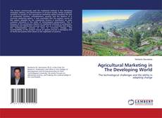 Copertina di Agricultural Marketing in The Developing World
