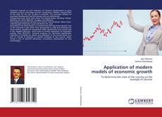 Copertina di Application of modern models of economic growth
