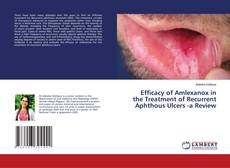 Buchcover von Efficacy of Amlexanox in the Treatment of Recurrent Aphthous Ulcers -a Review