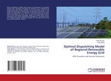 Buchcover von Optimal Dispatching Model of Regional Renewable Energy Grid