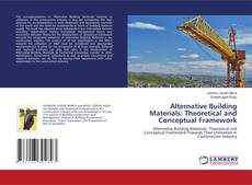 Buchcover von Alternative Building Materials: Theoretical and Conceptual Framework