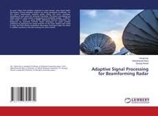 Copertina di Adaptive Signal Processing for Beamforming Radar