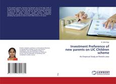 Copertina di Investment Preference of new parents on LIC Children scheme
