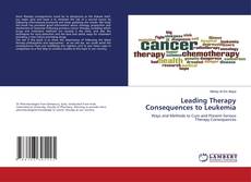 Copertina di Leading Therapy Consequences to Leukemia