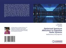 Copertina di Optimized Spectrum Allocation in Cognitive Radio Systems