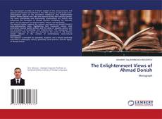 Bookcover of The Enlightenment Views of Ahmad Donish