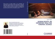 Copertina di HUMAN RIGHTS: AN IMPORTANT ROLE FOR FORENSIC SCIENCE