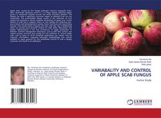 Copertina di VARIABALITY AND CONTROL OF APPLE SCAB FUNGUS