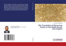 Copertina di The Translation of Recurring Verses in the Noble Quran into English