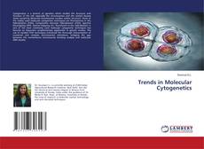 Copertina di Trends in Molecular Cytogenetics