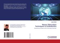 Copertina di Newer Obturation Techniques in Endodontics
